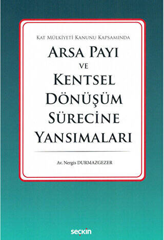 Arsa Payı ve Kentsel Dönüşüm Sürecine Yansımaları - 1