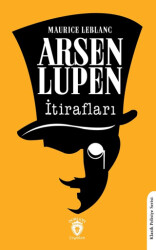 Arsen Lüpen’in İtirafları - Dorlion Yayınları