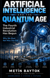 Artificial Intelligence and The Quantum Age - Bytok AI Yayınları