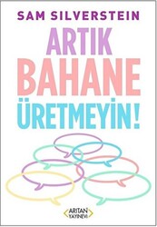 Artık Bahane Üretmeyin - 1