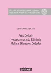 Artık Değerin Hesaplanmasında Edinilmiş Mallara Eklenecek Değerler - 1