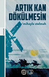 Artık Kan Dökülmesin - 1