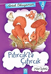 Artık Okuyorum 8: Pıtırcık’la Çıtırcık - Altın Kitaplar