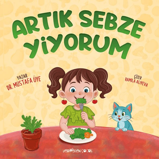 Artık Sebze Yiyorum - 1