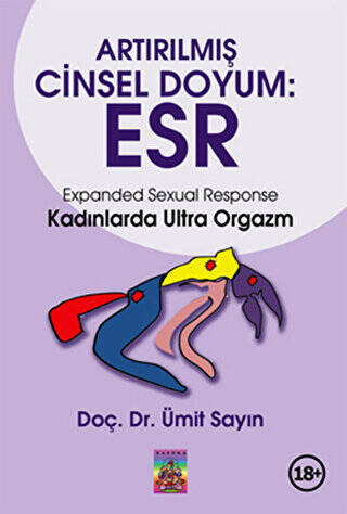 Artırılmış Cinsel Doyum: ESR - 1