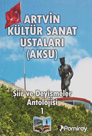 Artvin Kültür Sanat Ustaları Aksu - 1