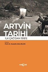 Artvin Tarihi İlk Çağdan 1918’e - 1