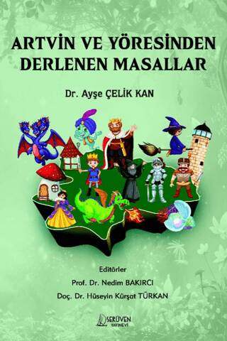 Artvin ve Yöresinden Derlenen Masallar - 1