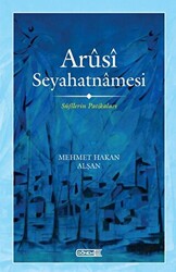 Arüsi Seyahatnamesi - 1