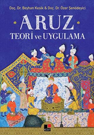 Aruz Teori ve Uygulama - 1