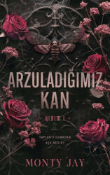 Arzuladığımız Kan Kısım 1 - Martı Yayınları
