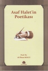 Asaf Halet’in Poetikası - 1
