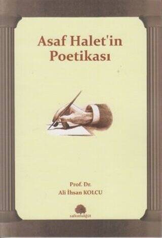 Asaf Halet’in Poetikası - 1