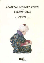 Asafi Dal Mehmed Çelebi ve Şeca’atname CD’li - MVT Yayıncılık