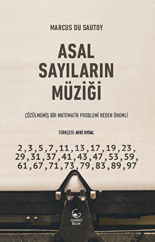 Asal Sayıların Müziği - Çözülmemiş Bir Matematik Problemi Neden Önemli - 1