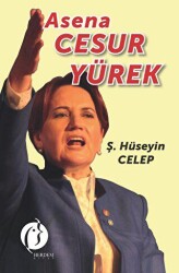 Asena Cesur Yürek - 1