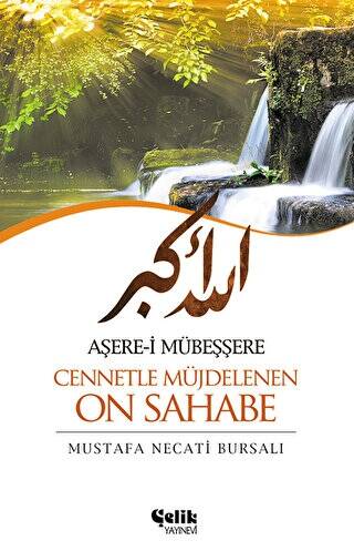 Aşere-i Mübeşşere Cennetle Müjdelenen On Sahabe - 1