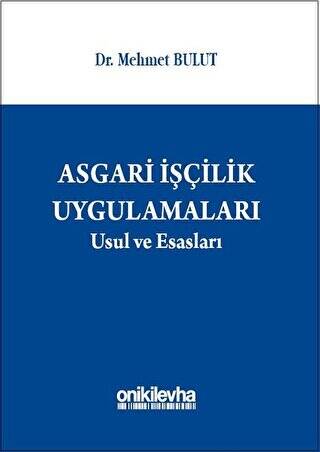 Asgari İşçilik Uygulamaları - 1