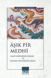 Aşık Pir Medhi - Ihlamur Akademi
