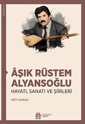 Aşık Rüstem Alyansoğlu - 1