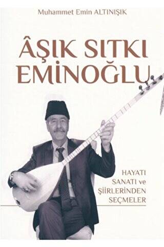 Aşık Sıtkı Eminoğlu - 1