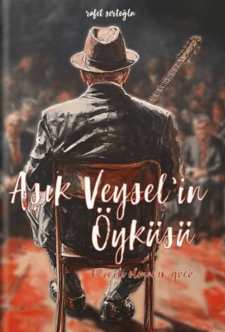 Aşık Veysel’in Öyküsü - 1
