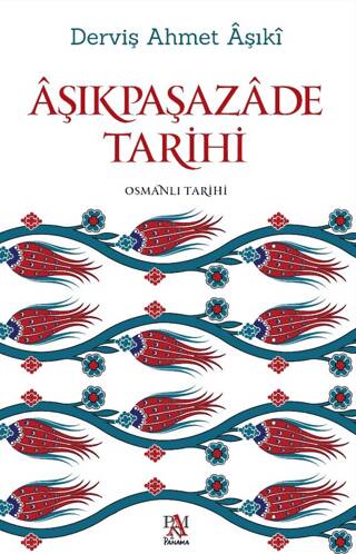 Aşıkpaşazade Tarihi - 1