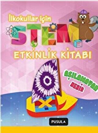 Aşılamayan Nehir Stem Etkinlik Kitabı - 1