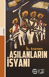 Asılanların İsyanı - 1