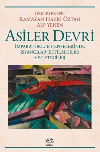 Asiler Devri - 1
