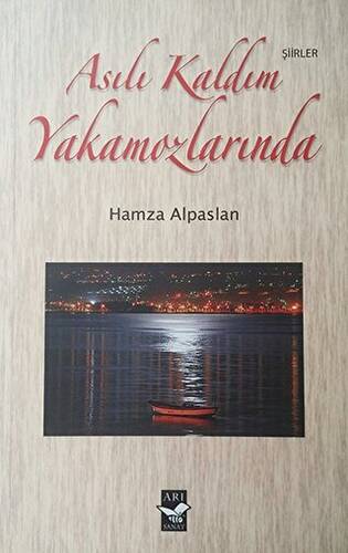 Asılı Kaldım Yakamozlarında - 1