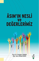 Asım`ın Nesli ve Değerlerimiz - 1