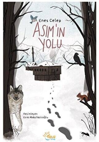 Asım’ın Yolu - 1