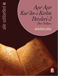 Aşır Aşır Kur`an-ı Kerim Dersleri 2 - 1