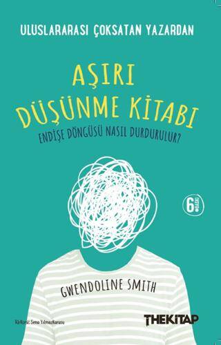Aşırı Düşünme Kitabı - 1
