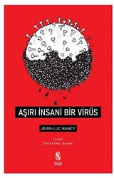 Aşırı İnsani Bir Virüs - 1