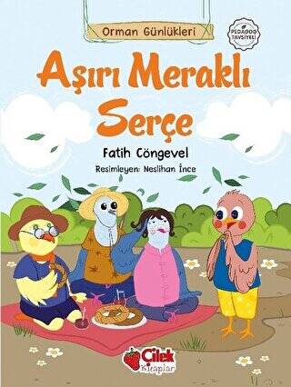 Aşırı Meraklı Serçe - 1