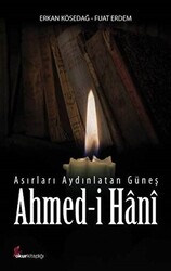 Asırları Aydınlatan Güneş - 1