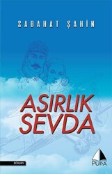 Asırlık Sevda - 1