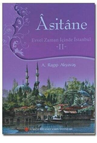 Asitane - Evvel Zaman İçinde İstanbul 2 - 1