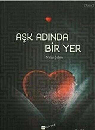 Aşk Adında Bir Yer - 1