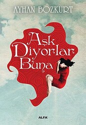 Aşk Diyorlar Buna - 1