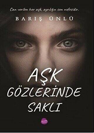 Aşk Gözlerinde Saklı - 1