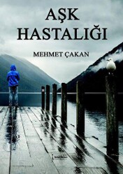 Aşk Hastalığı - İkinci Adam Yayınları