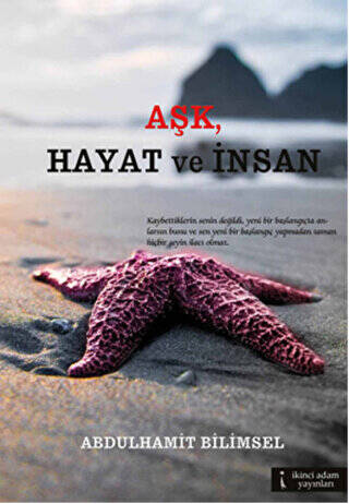 Aşk, Hayat ve İnsan - 1