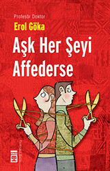 Aşk Her Şeyi Affederse - Timaş Yayınları