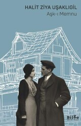 Aşk-ı Memnu - Bilge Kültür Sanat