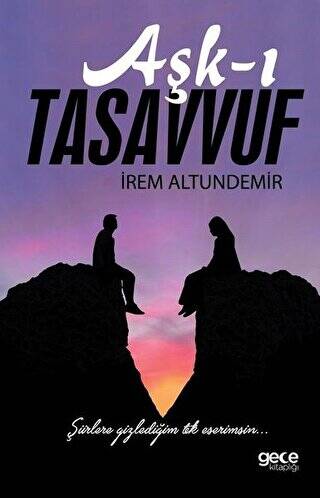 Aşk-ı Tasavvuf - 1