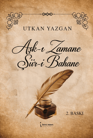 Aşk-ı Zamane Şiir-i Bahane - 1