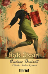 Aşk İksiri - 1